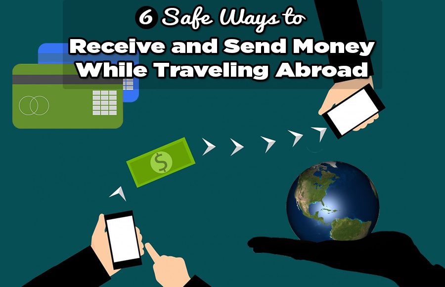receive and send money while traveling tips