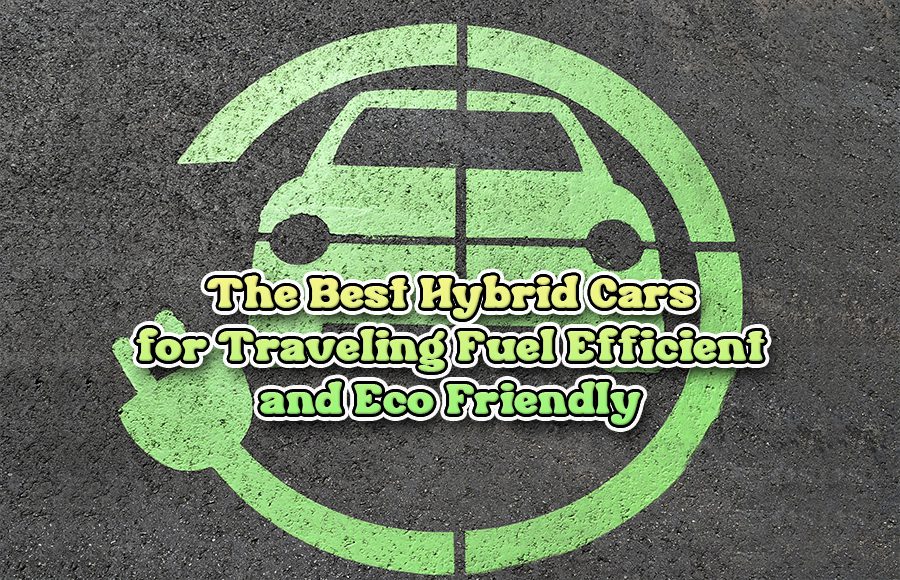 best hybrid cars for traveling vacation ideas