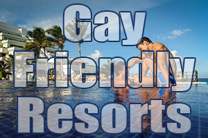 best gay friendly resorts