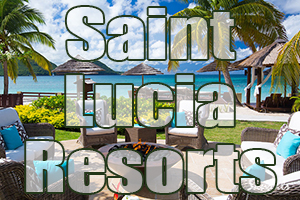 best saint lucia resorts