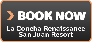 la concha renaissance san juan resort puerto rico vacation