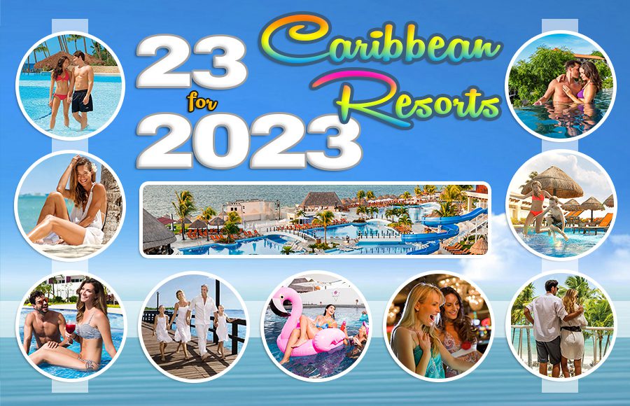 caribbean resorts for 2023 travel tips