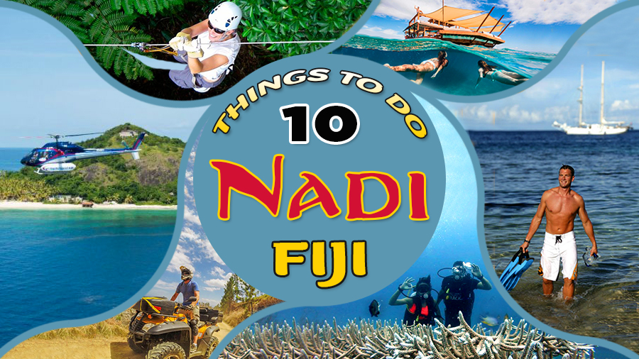fun things to do in nadi fiji south pacific island vacation tips