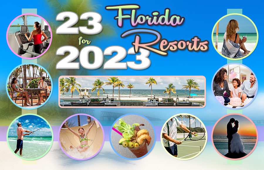 florida resorts for 2023 vacation ideas