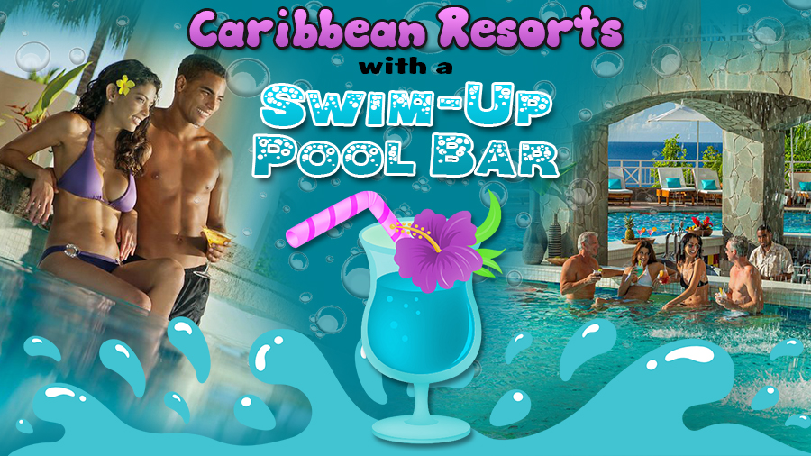 caribbean resorts with a swim-up pool bar travel tips