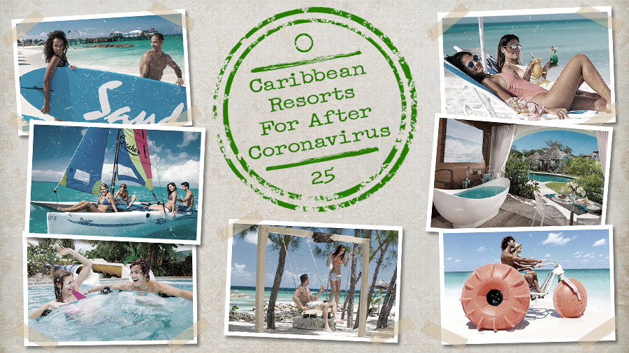 caribbean resorts after coronavirus vacation ideas