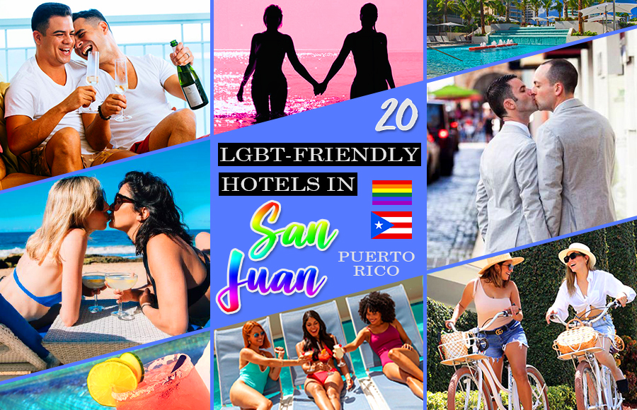 best lgbt-friendly hotels in san juan puerto rico gay vacation ideas