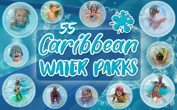 caribbean water parks tropical travel tips for kids