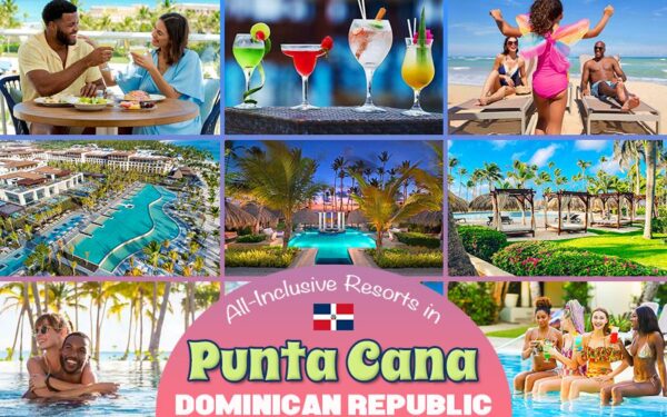 top all-inclusive resorts in punta cana dominican republic travel tips