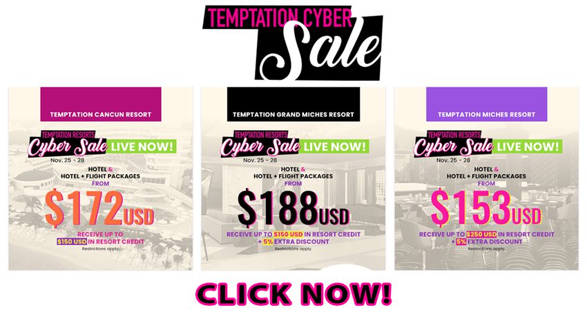 temptation resorts cyber deal adult party vacation deals